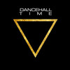 Dancehall Time - Dj Dancehall