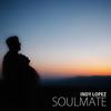 Soulmate - Indy Lopez