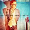 Return to Tenny Street - Christopher Smith