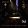 Peanut Butter Glokc - J Mack&P3