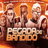 Pegada de Bandido(feat. Mc Flavinha & Mc Gw)(Brega Funk) (Explicit) - Mc Ch da Z.O&MC 10G&Mc Adidas Ng