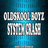 System Crash (Ian Barras Remix) - Oldskool Boyz&Ian Barras&Azra Digital Records
