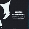 Shining Stars (Original Mix) - Temgri&Bearonbike