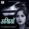 ANKHIYA - Ravindra Mallah&Khusboo Jain