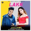 Guru Randhawa :- Lakk - Just One Records&Guru Randhawa