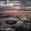 Asterism (Original Mix) - All Sandu