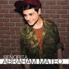 Señorita - Abraham Mateo