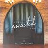 Long Awaited One(feat. Jordan Brown) - Heritage Worship&Jordan Brown