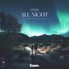 All Night - Methner&Xo&WLZN