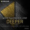 Deeper (Flavio Martini Remix) - Worp&Andrea Love