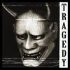 TRAGEDY (Explicit) - Rviden