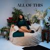 All of This - Maharani&ItsyaboiKay