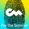 For The Summer (Fluwence Remix) - Fluwence&Kiki Haliday&Kris Bradley&Albert Markiewicz&Closer Music