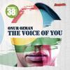 The Voice of You (Original Mix) - Onur Ozman