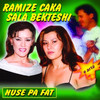 Nuse pa fat - Sala Bekteshi&Ramize Caka