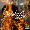 Sneaky Link(feat. Honie Gold) (Explicit) - Hon$olo&Honie Gold
