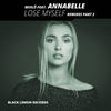Lose Myself (NIRON Remix) - Miiilö&Annabelle