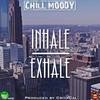 Inhale, Exhale - Chill Moody