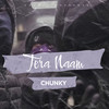 Tera Naam - Chunky