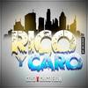 Rico y Caro(feat. Chico Flow) - Goyo&Chico Flow