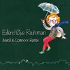 Rainman (Barck & Comixxx Remix) - Erlend Øye