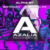 Birthday (Original Mix) - Alpha Bit