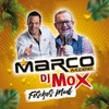 Fesches Madl - Marco Mzee&DJ Mox