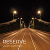 Reserve - Vicky Kristine