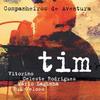 Hora Das Gaivotas(feat. Mario Laginha) - Tim&Mário Laginha