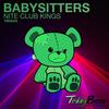 Nite Club Kings - Babysitters