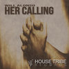 Her Calling (Original Tribes Prayer Mix) - Will Alonso