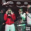 Anti (Explicit) - VL&Clipson&Bvrrel Gvng