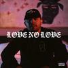 Love no love (Explicit) - Eddie Covar