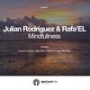 Mindfullness (Deep in Calm Remix) - Julian Rodriguez&Rafa'EL