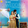 Teri Meri Wedding - Mavi Dadriwala&Vipin Foji