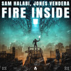 Fire Inside - Sam Halabi&Jones Vendera