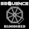 Bloodshed - Sequence