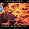 Kapitel 1: Wanted: Saddam Hussein - Jack Walker&Julian Loidl