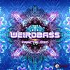 Fractalised - Weirdbass