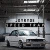 SPEED TRAP - Joyryde