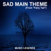 Sad Main Theme - Music Legends