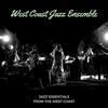 Old Spanish Tinge - West Coast Jazz Ensemble