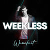 We Make It - WEEKLESS