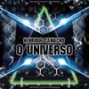 O Universo (Original Mix) - Henrique Camacho