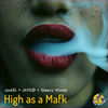 High As A Mafk (Original Mix) - JackEL&JAYKØ&Steezy Wundr