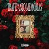 Traficando(Notas)[feat. Dreiko47] (Explicit) - 7Gxbe&Dreiko47