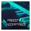 Freestyle Indomptable (Explicit) - Sammy