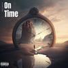 On Time (Explicit) - Donwikk