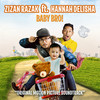 Baby Bro (From Baby Bro Soundtrack) - Zizan Razak&Hannah Delisha