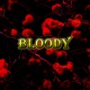 Bloody - DJ Weirdo